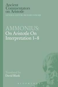 bokomslag Ammonius: On Aristotle On Interpretation 1-8