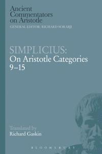 bokomslag Simplicius: On Aristotle Categories 9-15