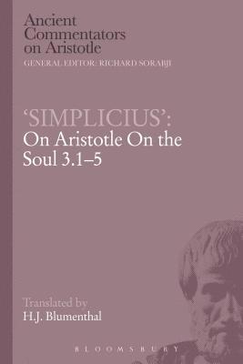 Simplicius': On Aristotle On the Soul 3.1-5 1