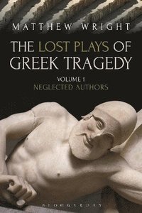 bokomslag Lost Plays of Greek Tragedy (Volume 1)