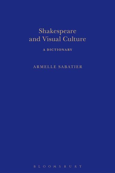 bokomslag Shakespeare and Visual Culture