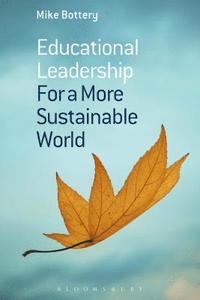 bokomslag Educational Leadership for a More Sustainable World