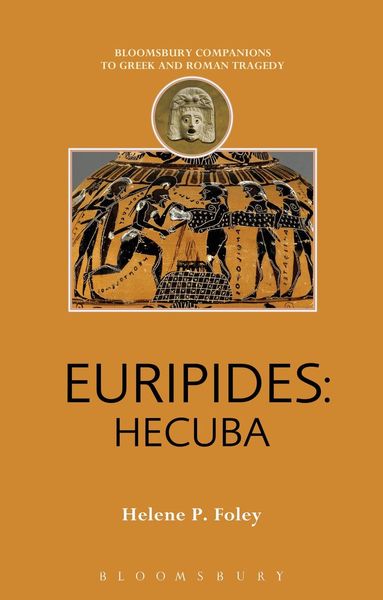 Helene P. Foley, Thomas Harrison - Euripides: Hecuba, Inbunden