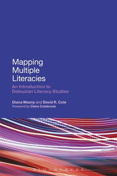Diana Masny, David R. Cole - Mapping Multiple Literacies, Häftad