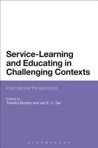 bokomslag Service-Learning and Educating in Challenging Contexts