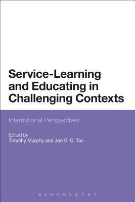 bokomslag Service-Learning and Educating in Challenging Contexts