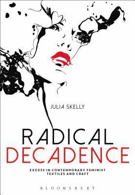 Radical Decadence 1