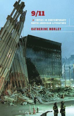 Catherine Morley - 09/11, Inbunden