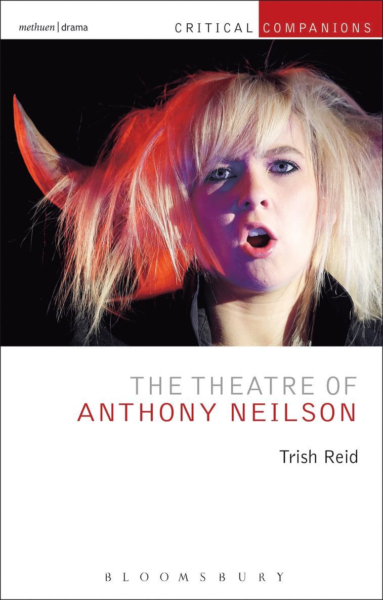 Theatre of Anthony Neilson