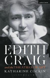 bokomslag Edith Craig and the Theatres of Art