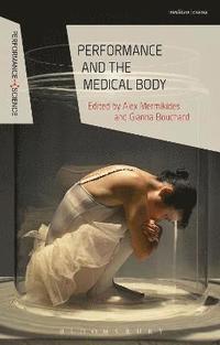 bokomslag Performance and the Medical Body