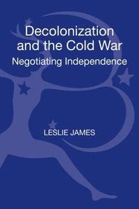 bokomslag Decolonization and the Cold War