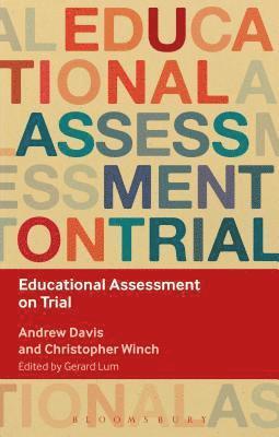 Educational Assessment on Trial 1