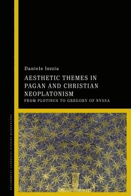 bokomslag Aesthetic Themes in Pagan and Christian Neoplatonism