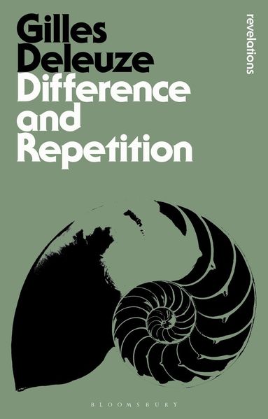 Gilles Deleuze - Difference and Repetition, Häftad