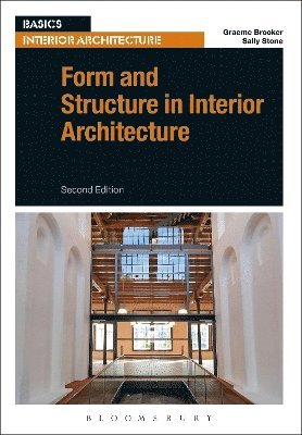 bokomslag Form and Structure in Interior Architecture