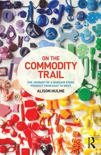 bokomslag On the Commodity Trail