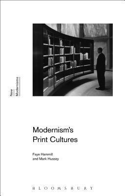 bokomslag Modernism's Print Cultures