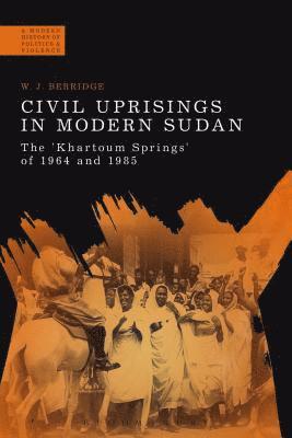 Civil Uprisings in Modern Sudan 1