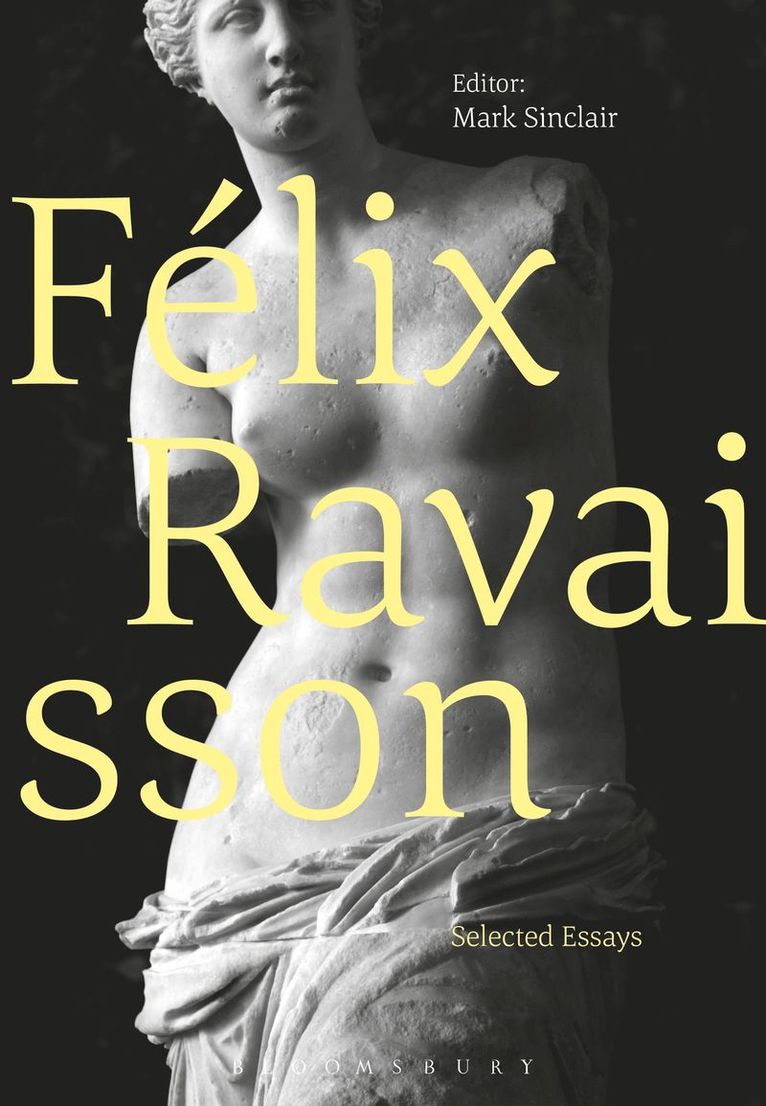 Mark Sinclair - Félix Ravaisson, Inbunden