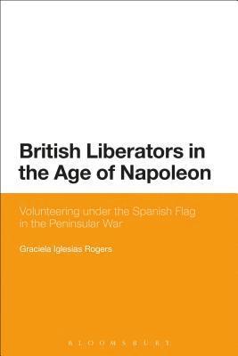 bokomslag British Liberators in the Age of Napoleon