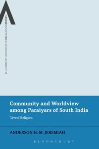 bokomslag Community and Worldview among Paraiyars of South India