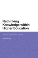 Rethinking Knowledge within Higher Education 1