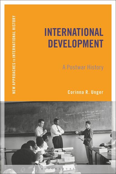 Corinna R. Unger, Thomas Zeiler - International Development, Häftad