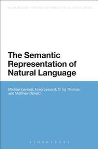 bokomslag The Semantic Representation of Natural Language