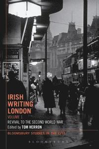 bokomslag Irish Writing London: Volume 1
