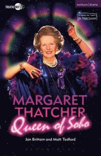 bokomslag Margaret Thatcher Queen of Soho