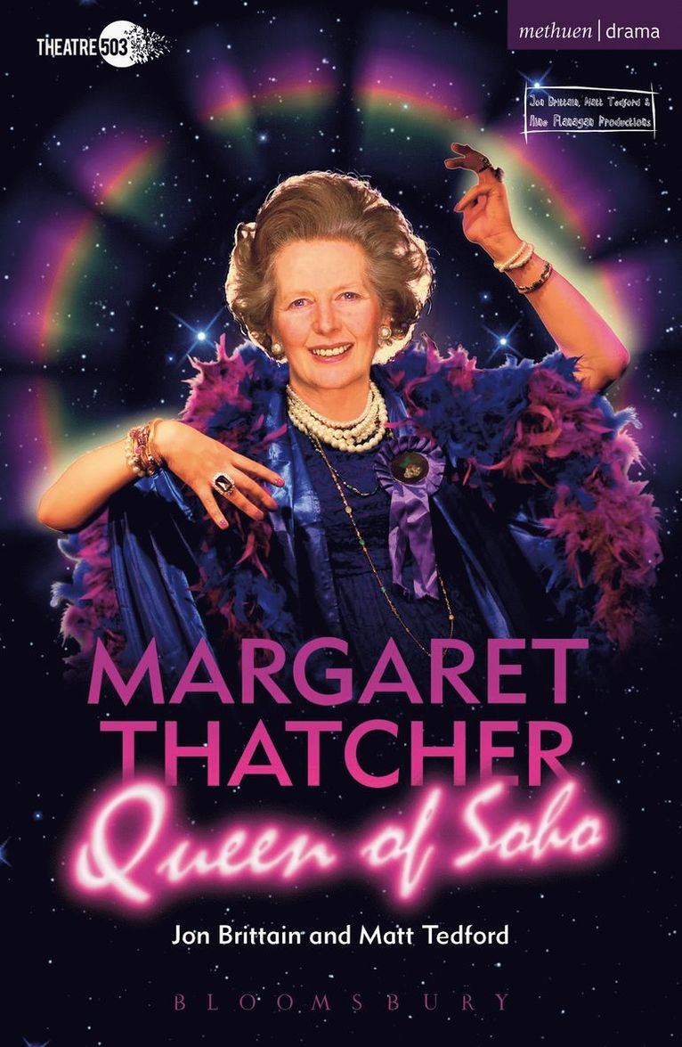 Jon Brittain, Matt Tedford - Margaret Thatcher Queen of Soho, Häftad