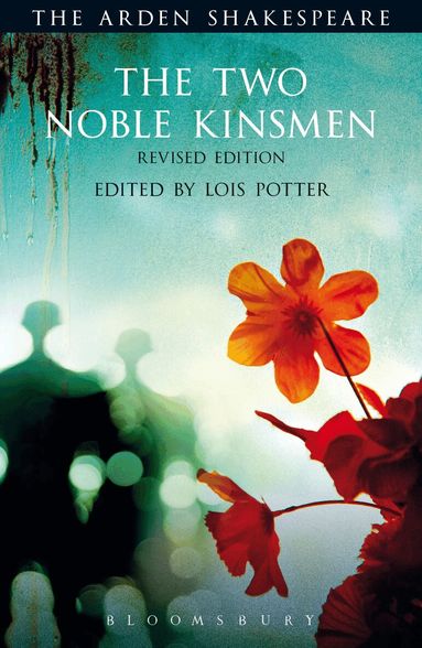 William Shakespeare, Lois Potter - Two Noble Kinsmen, Revised Edition, Häftad