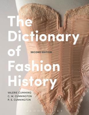 The Dictionary of Fashion History 1