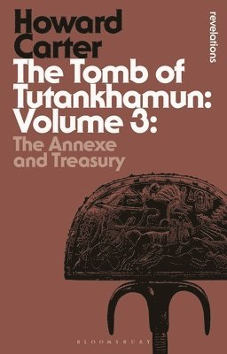 The Tomb of Tutankhamun: Volume 3 1