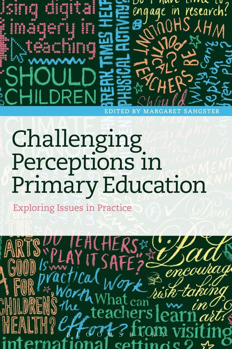 Challenging Perceptions in Primary Education