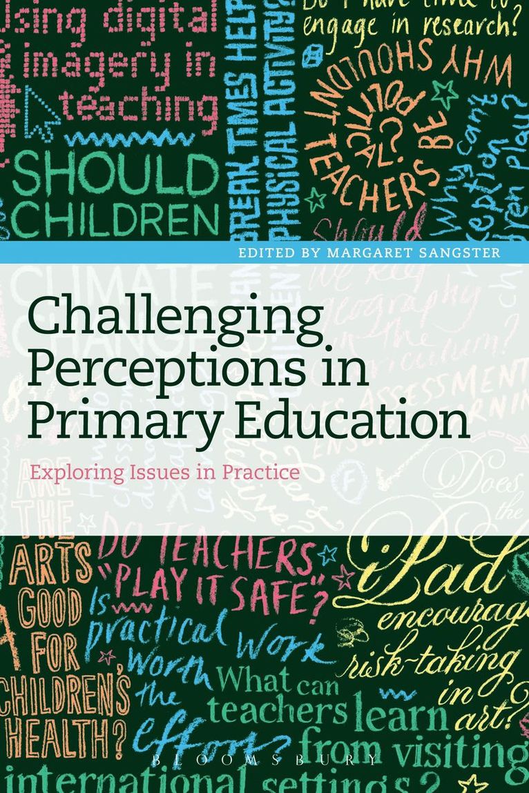 Challenging Perceptions in Primary Education 1