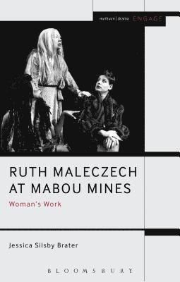 bokomslag Ruth Maleczech at Mabou Mines