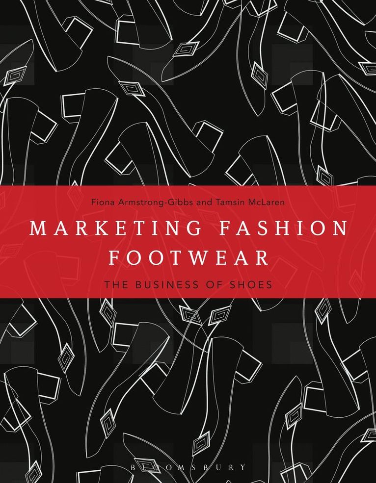 Tamsin McLaren, Fiona Armstrong-Gibbs - Marketing Fashion Footwear, Häftad