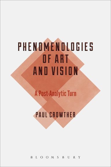 bokomslag Phenomenologies of Art and Vision