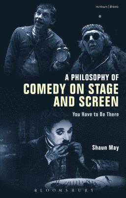 Philosophy of Comedy on Stage and Screen
