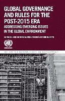 bokomslag Global governance and rules for the post-2015 era