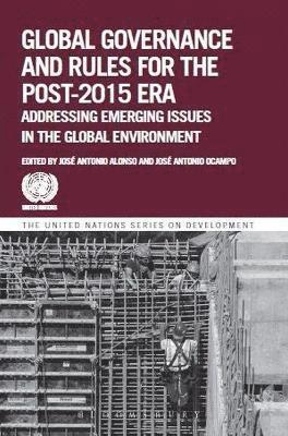 bokomslag Global governance and rules for the post-2015 era