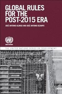 bokomslag Global Governance and Rules for the Post-2015 Era