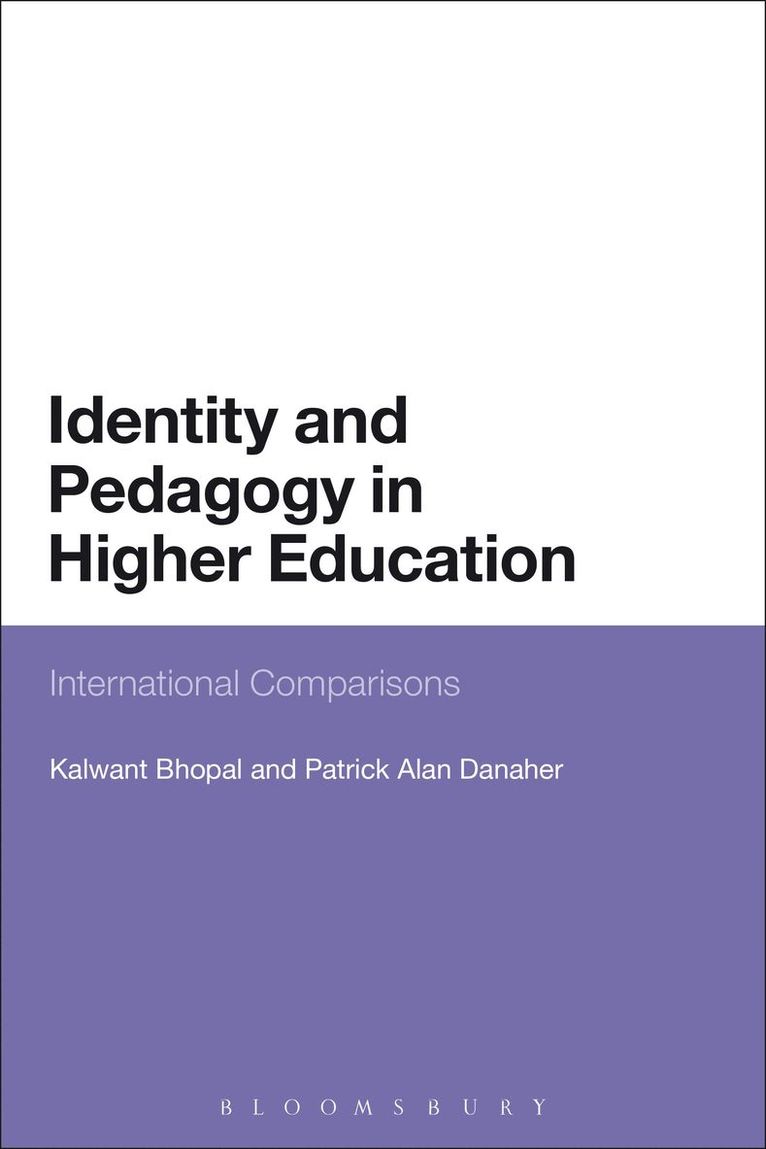 Kalwant Bhopal, Patrick Danaher, Dalwant Bhopal - Identity and Pedagogy in Higher Education, Häftad