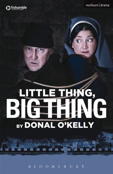 Donal O'Kelly - Little Thing, Big Thing, Häftad