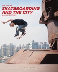 bokomslag Skateboarding and the City