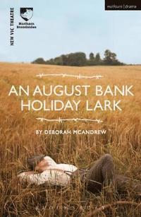 bokomslag August Bank Holiday Lark