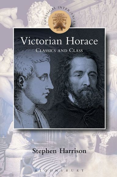 Stephen Harrison, Susanna Braund - Victorian Horace, Inbunden