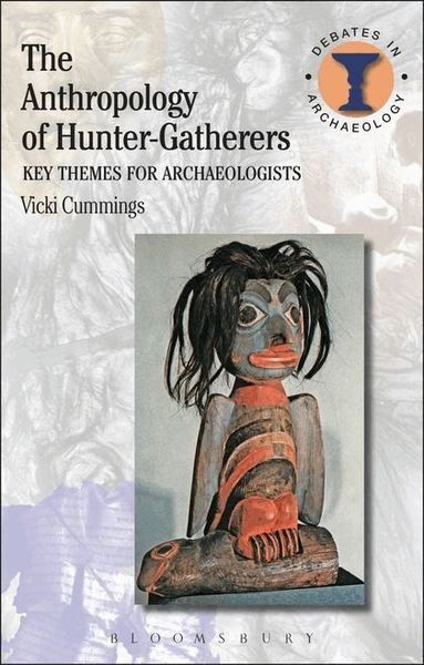 Vicki Cummings - Anthropology of Hunter-Gatherers, Häftad